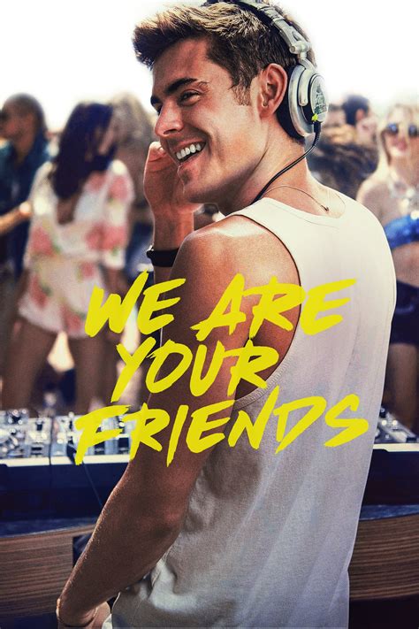 Watch We Are Your Friends